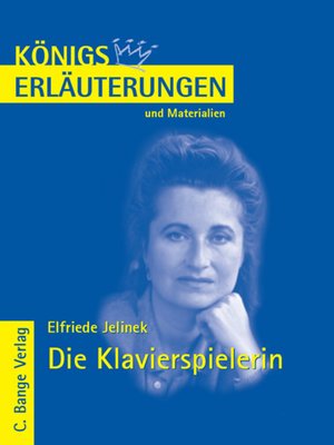 cover image of Die Klavierspielerin von Elfriede Jelinek. Textanalyse und Interpretation.